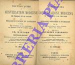 Nuova guida di conversazione moderna in francese e in italiano o dialoghi ordinarii e familiari per uso dei viaggiatori e degli studiosi delle due lingue