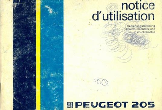 Peugeot 205. Notice d'utilisation - copertina