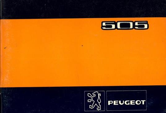 Peugeot 505. Uso e manutenzione - copertina
