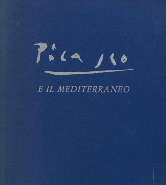 Picasso e il Mediterraneo - copertina