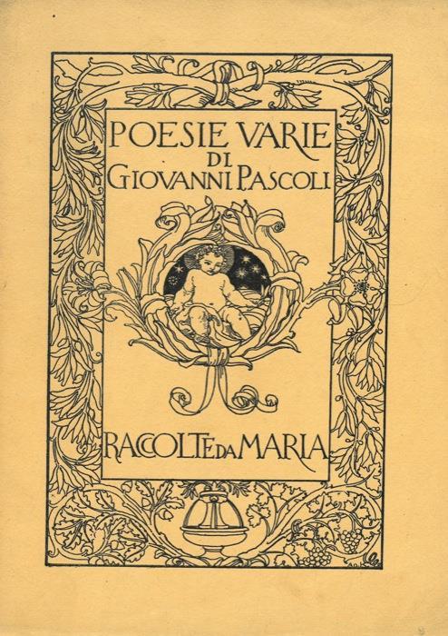 Poesie varie. Raccolte da Maria. Quarta edizione - Giovanni Pascoli - copertina