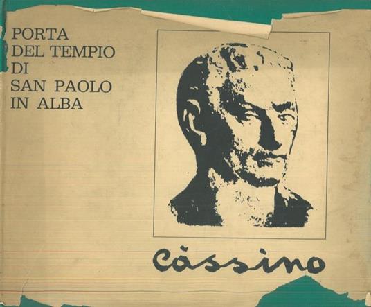 Porta del Tempio di San Paolo in Alba. Narciso Cassino - copertina