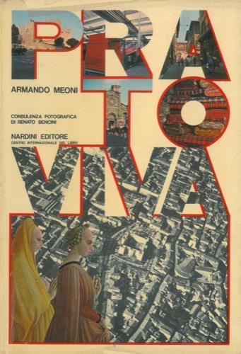 Prato viva. Consulenza fotografica di Renato Bencini - Armando Meoni - copertina