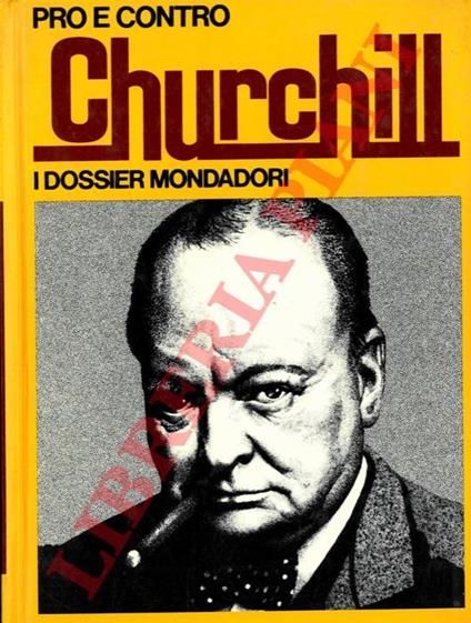 Pro e contro Churchill - Guido Gerosa - copertina