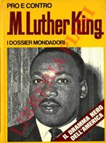 Pro e contro Martin Luther King