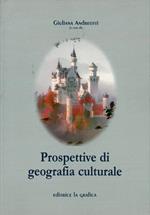 Prospettive di geografia culturale