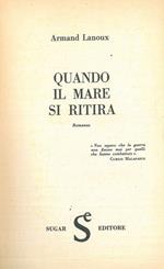 Quando il mare si ritira