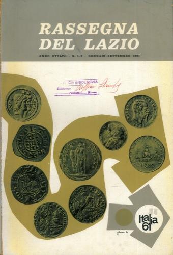 Rassegna del Lazio. Rivista mensile della Provincia di Roma. Anno ottavo. N. 1. 9. gennaio. settembre 1961 - Nicola Signorello - copertina