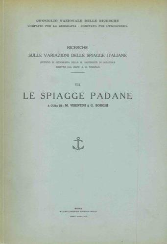 Ricerche sulle variazioni delle spiagge italiane. VII. Le spiagge padane - Marco Visentini - copertina