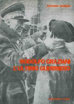 Rodolfo Graziani l'ultimo guerriero
