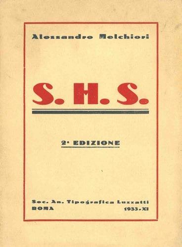 S.H.S - Alessandro Melchiori - copertina