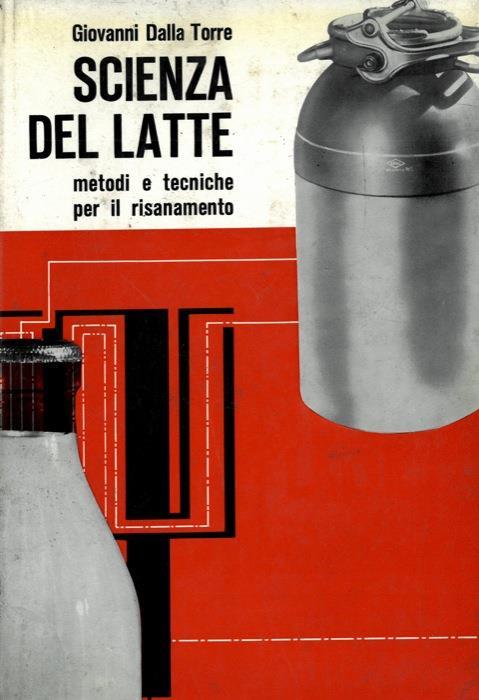 Scienza del latte. Metodi e tecniche per il risanamento - copertina