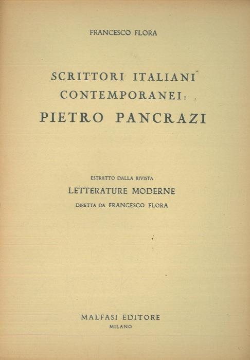 Scrittori italiani contemporanei: Pietro Pancrazi - Francesco Flora - copertina