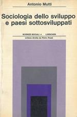 Sociologia dello sviluppo e paesi sottosviluppati