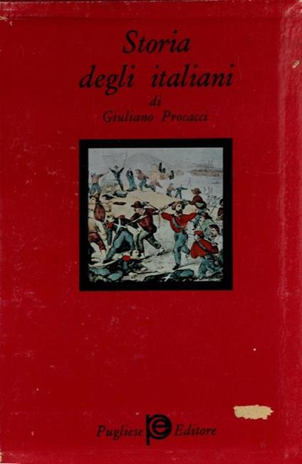 Storia degli italiani con documenti e testimonianze - Giuliano Procacci - copertina