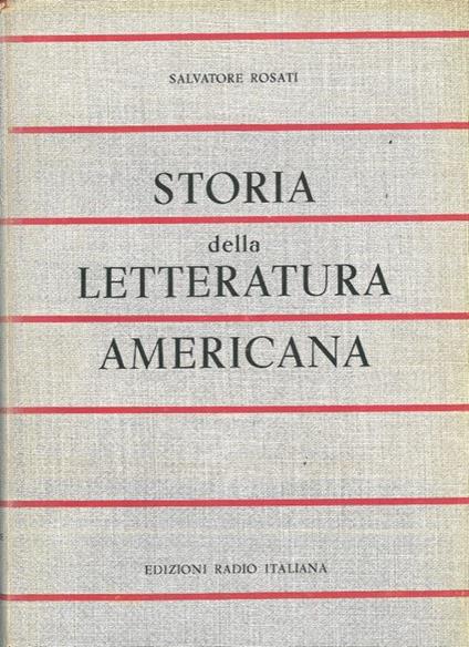 Storia della letteratura americana - Salvatore Rosati - copertina