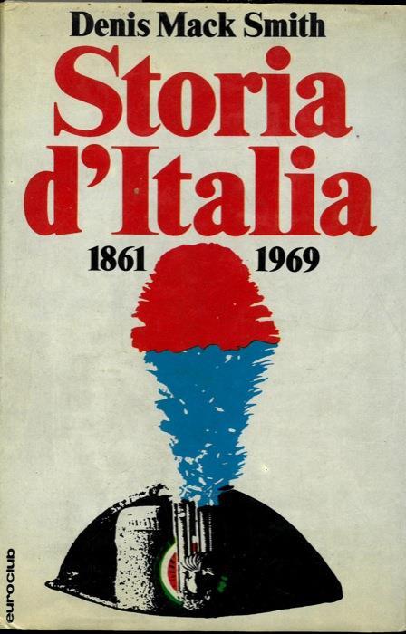 Storia d'Italia dal 1861 al 1969 - Denis Mack Smith - copertina
