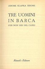 Tre uomini in barca (per non dir del cane)