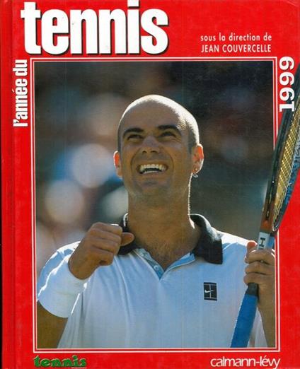 L' année du tennis 1999 - Jean Couvercelle - copertina