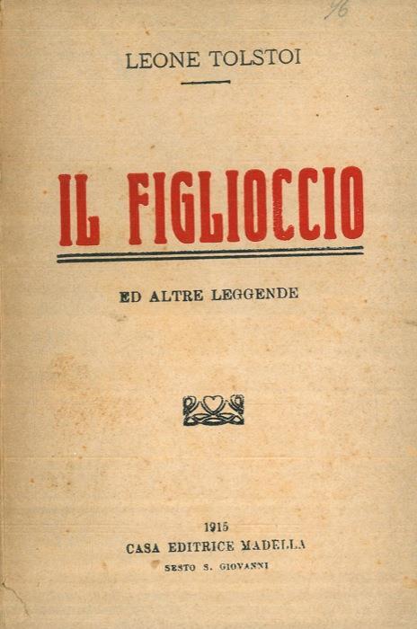 Il figlioccio ed altre leggende - Lev Tolstoj - copertina