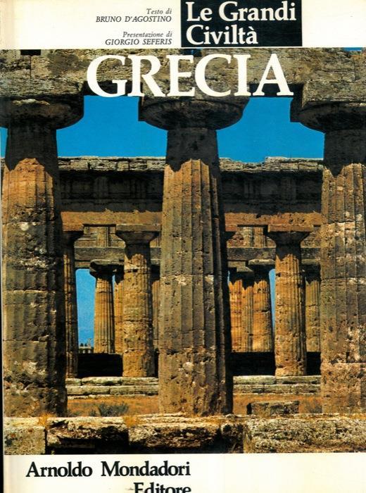Grecia. Le grandi civiltà - Bruno D'Agostino - copertina