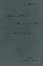 Manuel Pratique de Dissections de Zoologie