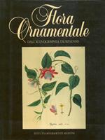Flora ornamentale dall'Iconographia Taurinensis