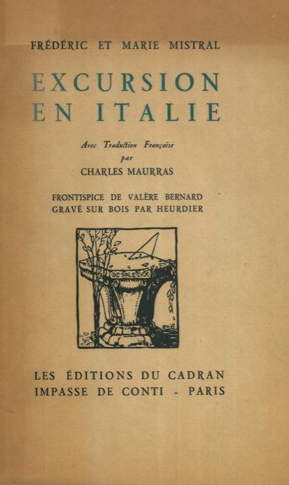 Excursion en Italie avec traduction franaise par Charles Maurras - Frédéric Mistral - copertina