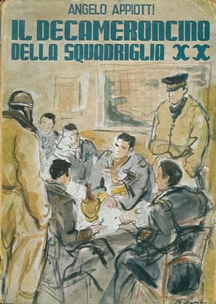 Il Decameroncino della Squadriglia XX - Angelo Appiotti - copertina