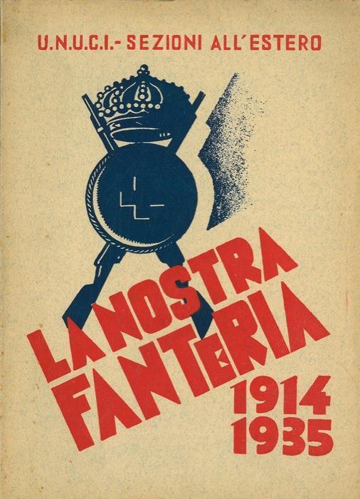 La nostra fanteria 1914 - 1935 - Edoardo Scala - copertina