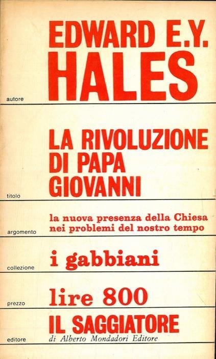 La rivoluzione di Papa Giovanni - Edward Elton Young Hales - copertina