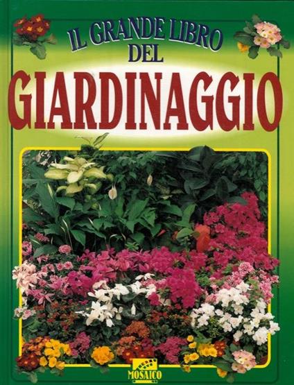 Il grande libro del giardinaggio - copertina
