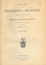 Opere della bibliografia bolognese che si conservano nella Biblioteca Municipale di Bologna