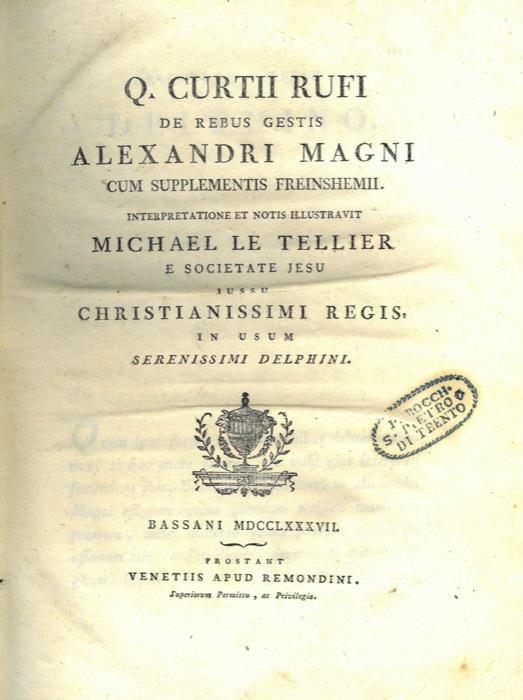 De rebus gesti Alexandri Magni cum supplementis freinshemii - Quinto Curzio Rufo - copertina