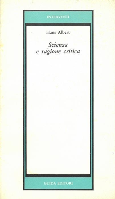 Scienza e ragione critica - Hans Albert - copertina