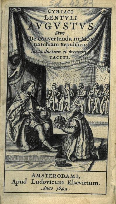 Cyriaci Lentuli Augustus sive De convertenda in Monarchiam Republica - copertina