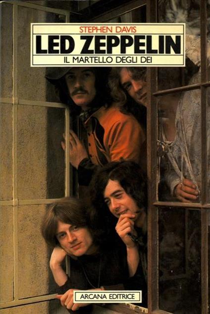 Led Zeppelin. Il martello degli dei - Stephen Davies - copertina