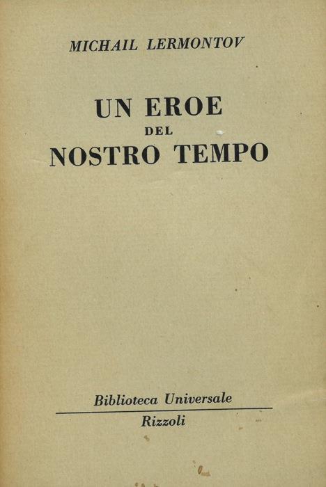 Un eroe del nostro tempo - Michail Jur'evi Lermontov - copertina