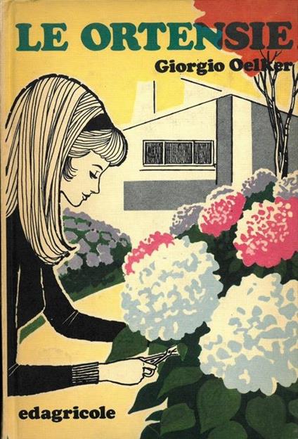 Le ortensie - Giorgio Oelker - copertina