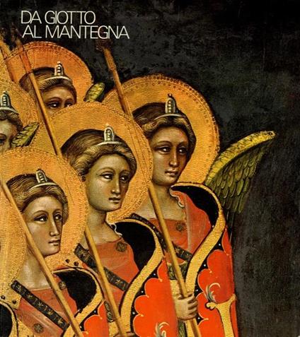 Da Giotto al Mantegna - Lucio Grossato - copertina