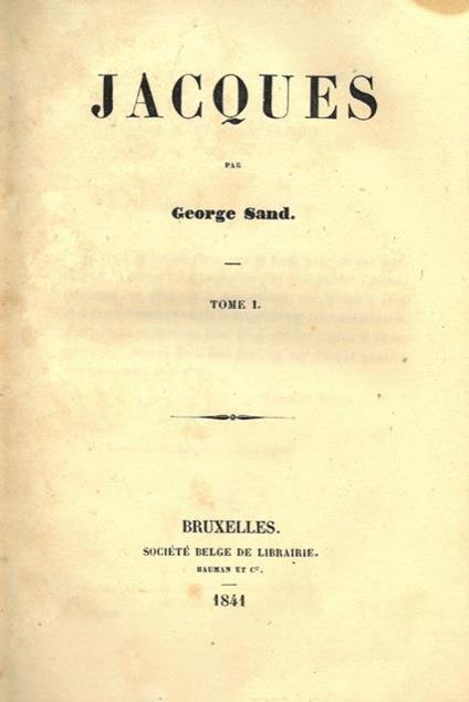 Jacques. Tome I - George Sand - copertina