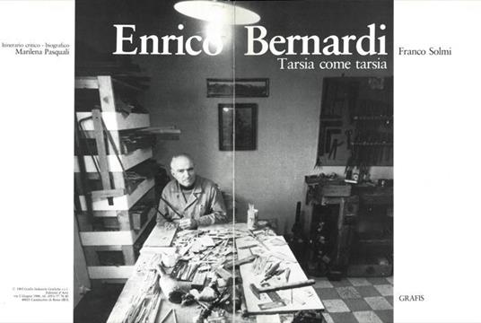 Enrico Bernardi. Tarsia come tarsia - Franco Solmi - copertina