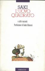 L' uovo quadrato e altri racconti