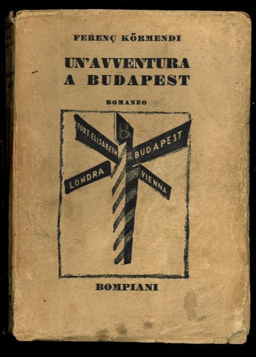 Un' avventura a Budapest - Ferenc Kormendi - copertina