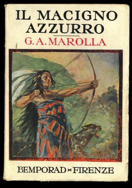 Il macigno azzurro - Gustavo A. Marolla - copertina