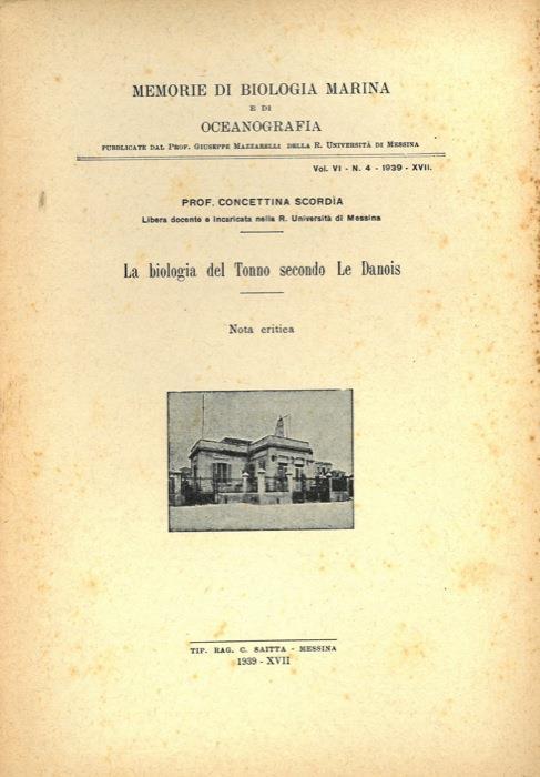 La biologia del Tonno secondo Le Danois. Nota critica - Concettina Scordia - copertina