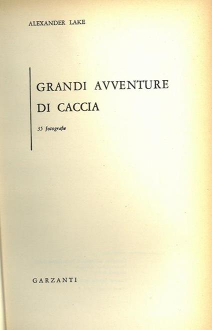 Grandi avventure di caccia - Alexander Lake - copertina