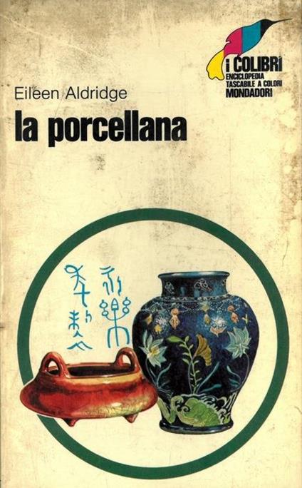 La porcellana - Eileen Aldridge - copertina
