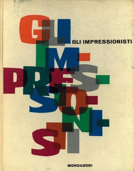 Gli impressionisti - Piero Del Giudice - copertina