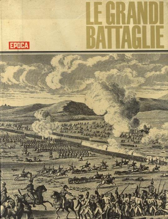 Le grandi battaglie - Ezio Colombo - copertina
